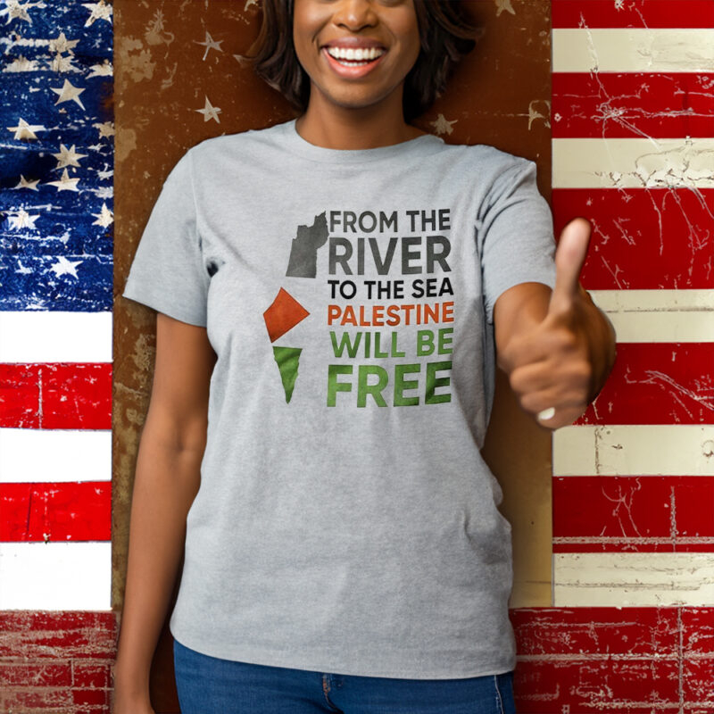 From The River To The Sea Palestine Will Be Free Shirts