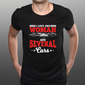 I Love One Woman And Several Cars Auto Mechanic Husband T-Shirts