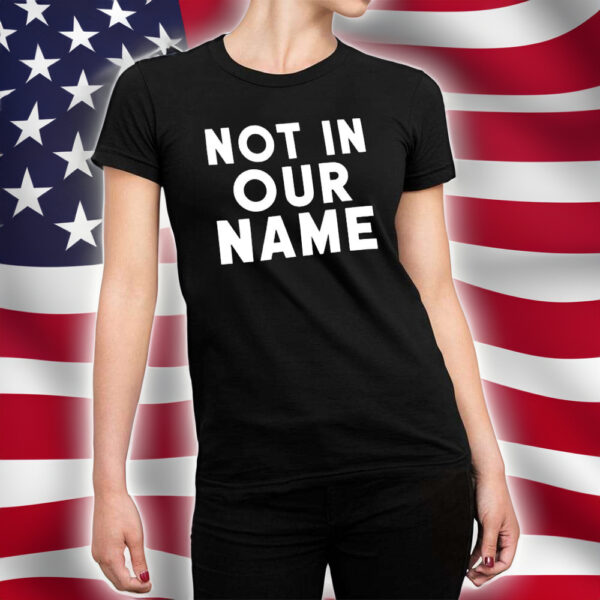 Israel-Hamas War Not In Our Name Jews Say Cease Fire Now Shirt women