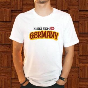 Kisses From Love Germany Shirt