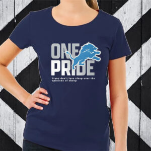 One Pride Lions Don’t Lose Sleep Over The Opinions Of Sheep TShirt