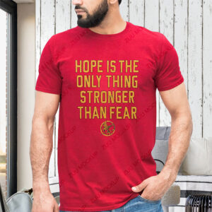 The Hunger Games Hope Hope Is The Only Thing Stronger Than Fear Shirt