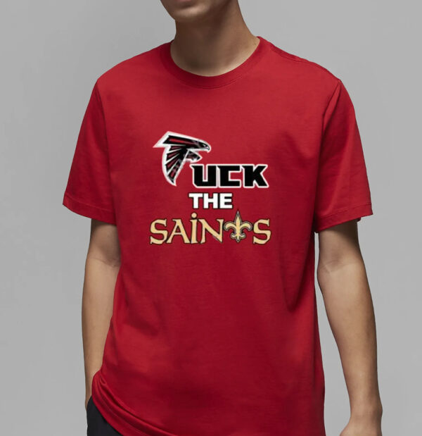 Atlanta Falcons Fuck The Saints Shirt