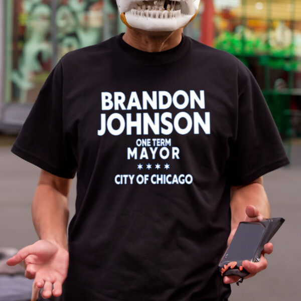 Heyjackass Brado Johnson One Term Mayor City Of Chicago-Unisex T-Shirts