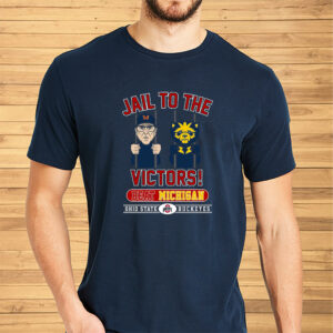 Jail To The Victors Beat Michigan Ohio State Buckeyes Shirt