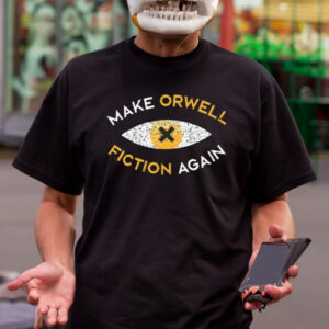 Recon Eye Make Orwell Fiction Again Shirt