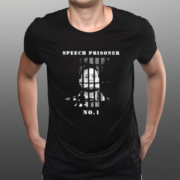 Speech Prisoner No1 T-Shirts