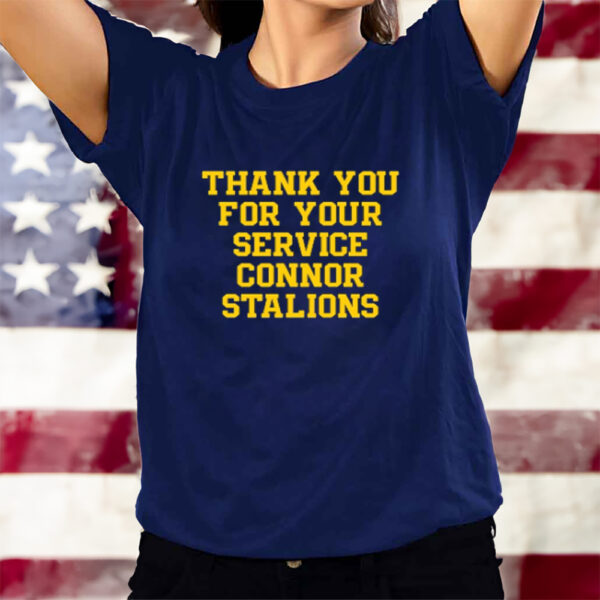 Thank You For Your Service Connor Stalions T-Shirts