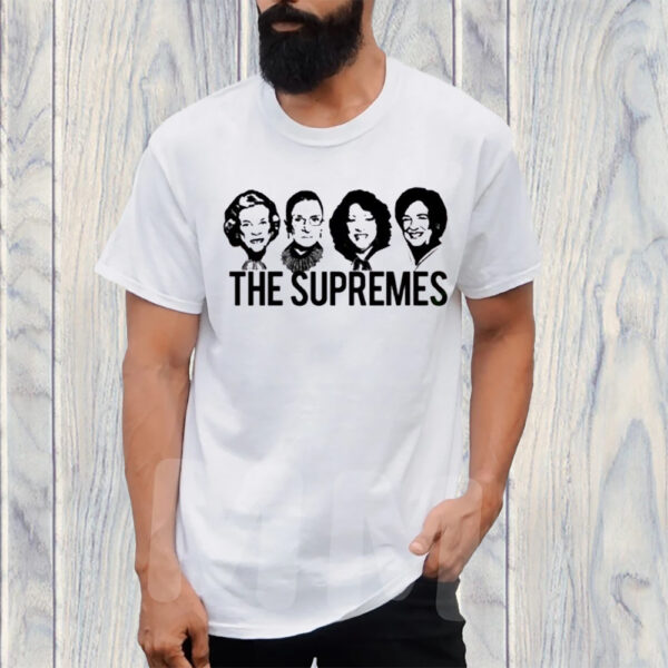 The Supremes Court Rbg Sotomayor Kagan Meme TShirt