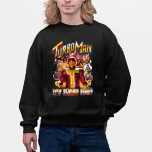 Turbo Man It’s Turbo Time Shirt