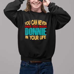 You Can Never Have Too Much Danna In Your Life Shirt2