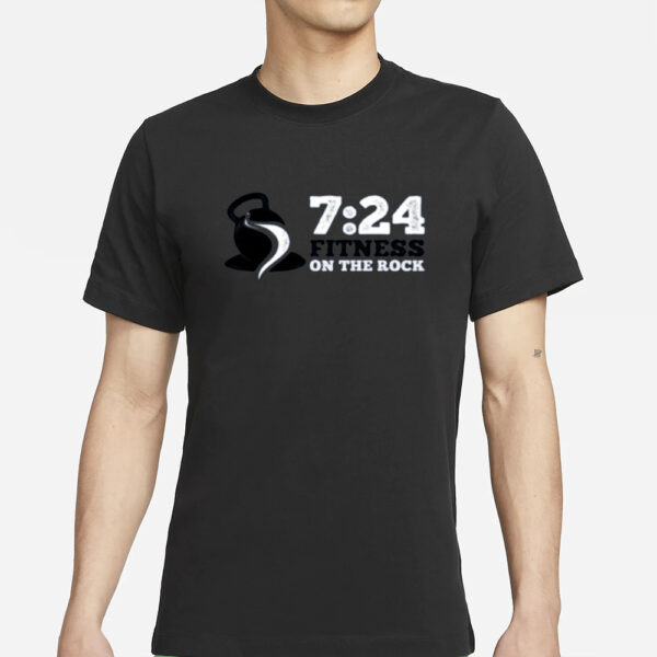 7 24 Fitness On The Rock T-Shirtss