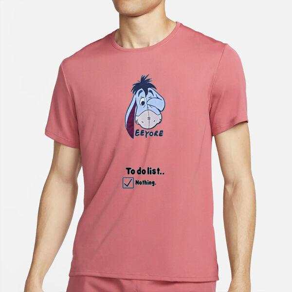 Astrid Wett Eeyore To Do List Nothing T-Shirt2