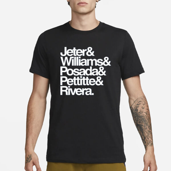 Jeter& Williams& Posada& Pettitte& Rivera T-Shirt1