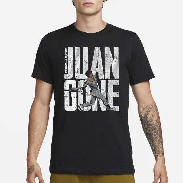 Juan Soto JUAN GONE NEW YORK SHIRT3