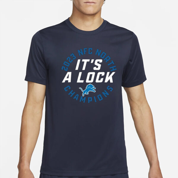 Lions 2023 Nfc North Division Champions It’s A Lock-Unisex T-Shirt4