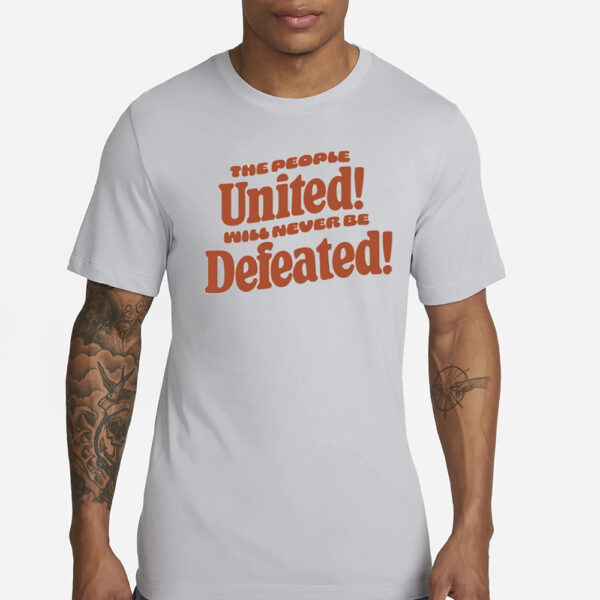 Mayor Andre Dickless The People United Will Never Be Defeated T-Shirt