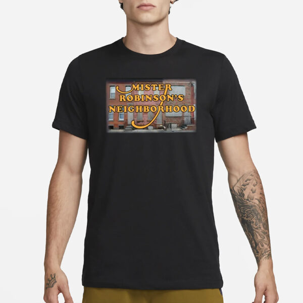 Mister Robinson’s Neighborhood Shirt1