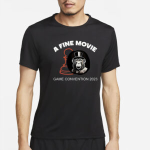 Monkey A Fine Movie Game Convention 2023 T-Shirt