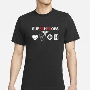 Superheroes Sup Hoes T-Shirts