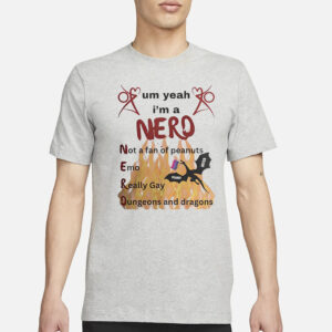 Um Yeah I’m A Nero Not A Fan Of Peanuts Emo Really Gay T-Shirt1