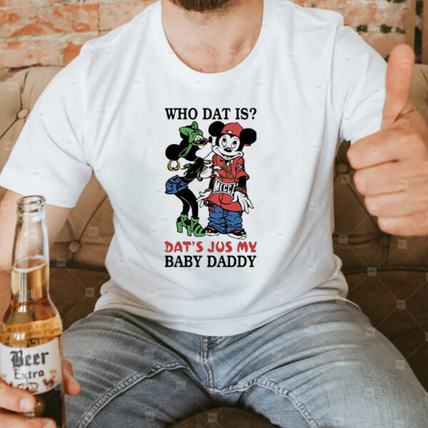 Who Dat Is Dat’s Jus My Baby Daddy Rihanna Rocks Cheeky ‘Baby Daddy’ T-Shirt