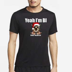 Yeah I’m Bi Boob Inspector Christmas Shirt2