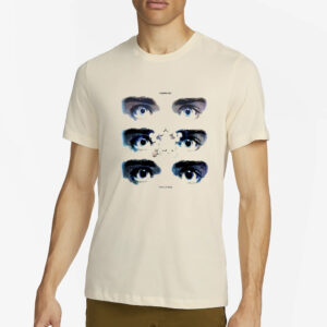 Your Eyes On Ecstasy T-Shirt4