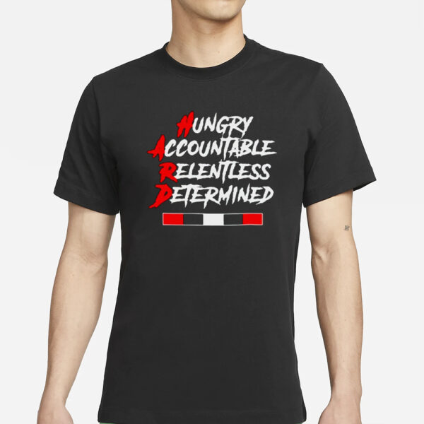 Baker Mayfield Hungry Accountable Relentless Determined T-Shirts