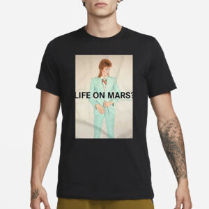 David Bowie Life On Mars Superb T-Shirt3