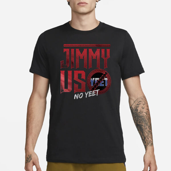 Jimmy Uso No Yeet T-Shirt1