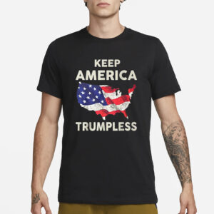 Keep America Trumpless T-Shirt3