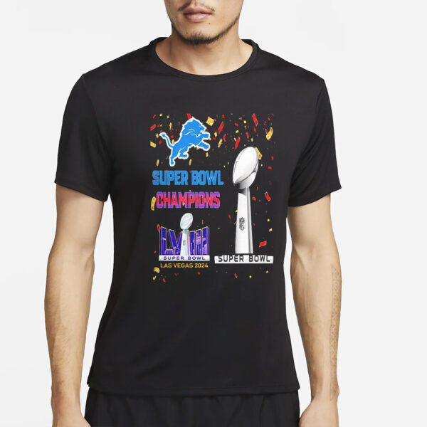 Lions Super Bowl Champions LVIII Las Vegas 2024 T-Shirt4