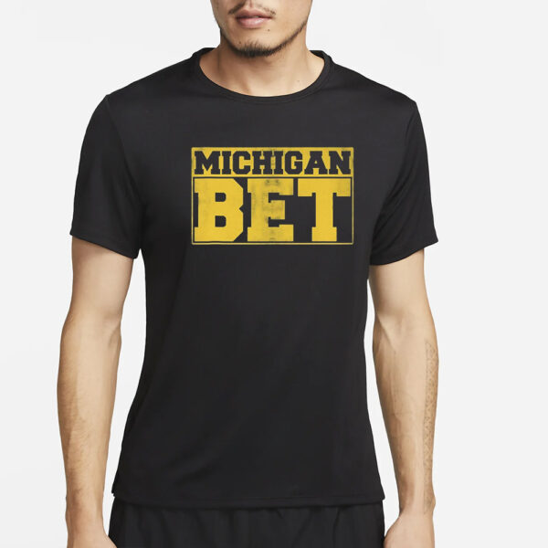 Michigan Bet Classic T-Shirt4