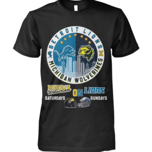 Michigan On Saturdays And Lions On Sundays T-Shirt