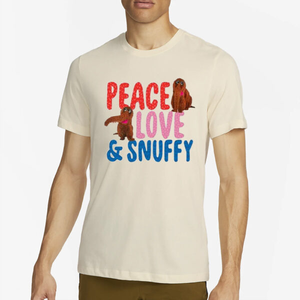 Peace Love & Snuffy T-Shirt2