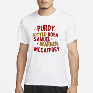 Purdy Kittle Bosa Samuel Warner Mccaffrey T-Shirt3