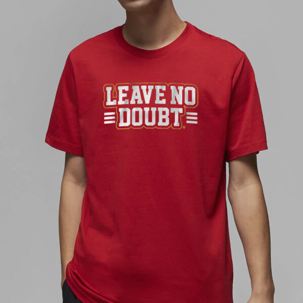 SAN FRANCISCO LEAVE NO DOUBT T-SHIRT4