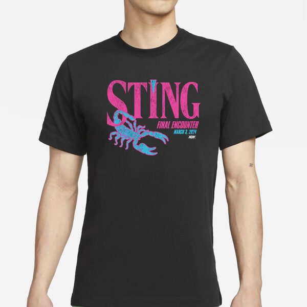 Sting Final Encounter March 3 2024 T-Shirts