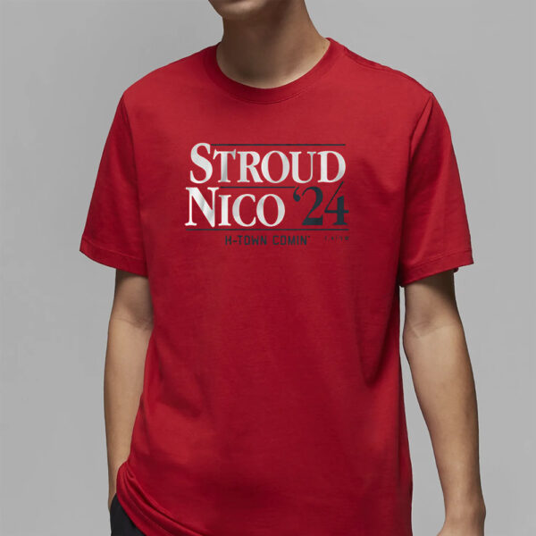 Stroud-Nico ’24 H-Town Comin’ T-Shirt4