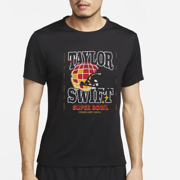 Taylor Super Bowl February 2024 T-Shirt4