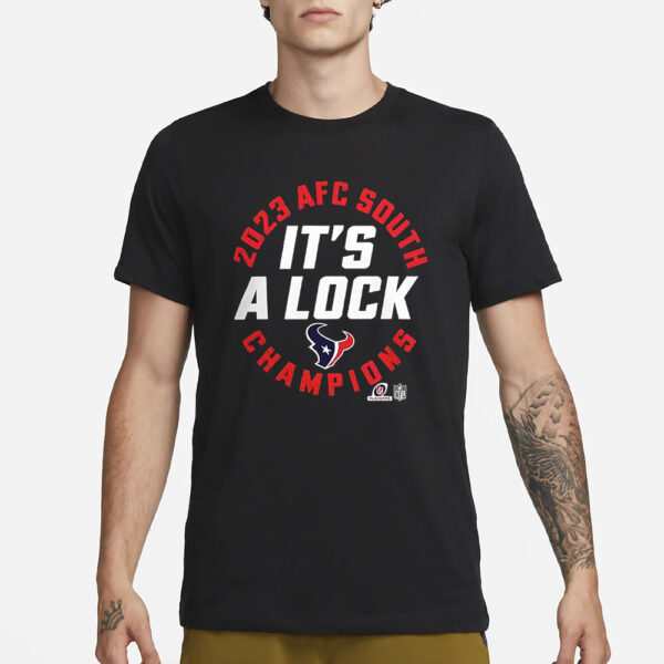 Texans Afc West Champions 2023 It’s A Lock T-Shirt3