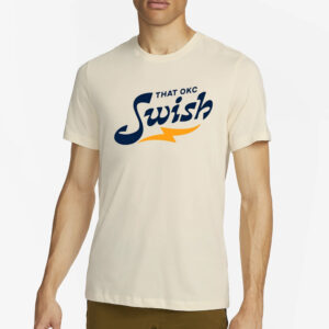 That Okc Swish T-Shirt2