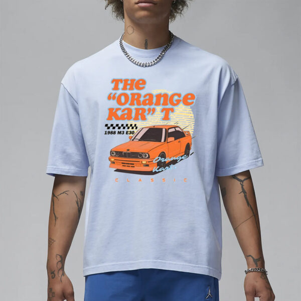 The Orange Kar'' T 1988 M3 E30 Classic T-Shirt1