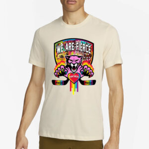 We Are Fierce Florida Panthers Pride T-Shirt2