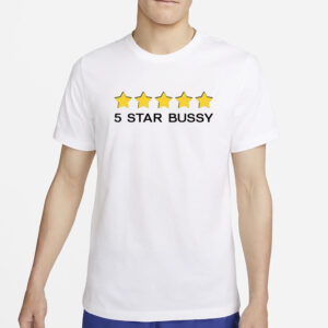 5 Star Bussy T-Shirt2