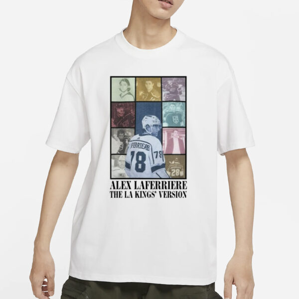 Alex Laferriere The La Kings Version #78 Taylor's Version T Shirts