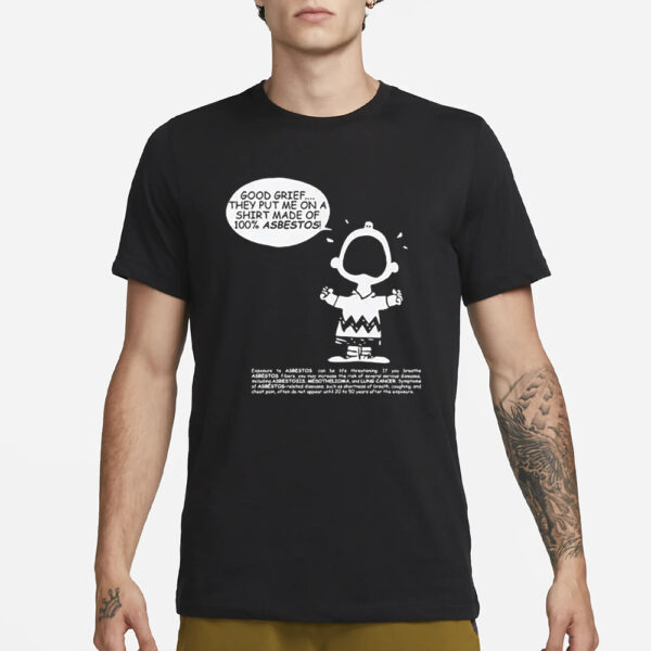 Charlie Brown Asbestos T-Shirt1