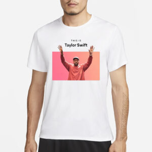 Goofyahhtees This Is Kanye Swift T-Shirt1