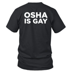 Hodgetwins Osha Is Gay T-Shirts